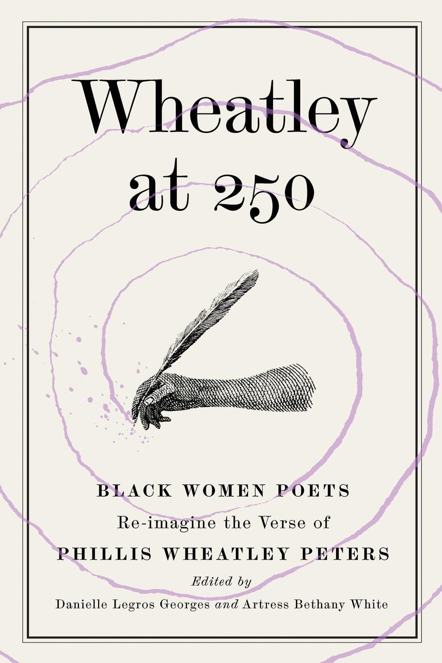 Cover: 9798986243016 | Wheatley at 250 | Artress Bethany White | Taschenbuch | Paperback