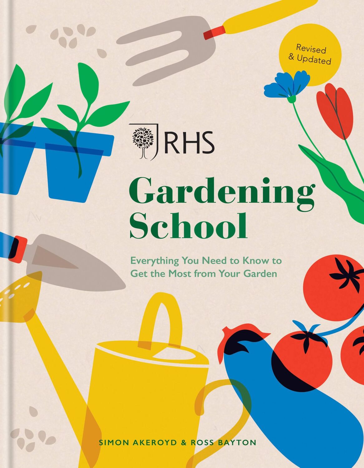 Cover: 9781784728106 | RHS Gardening School | Ross Bayton (u. a.) | Buch | Gebunden | 2021