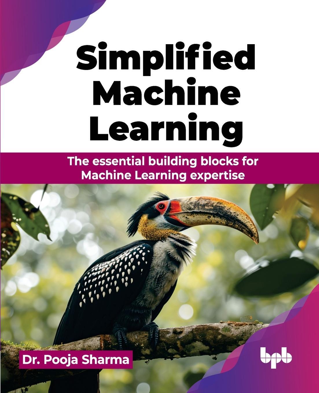 Cover: 9789355516145 | Simplified Machine Learning | Pooja Sharma | Taschenbuch | Paperback