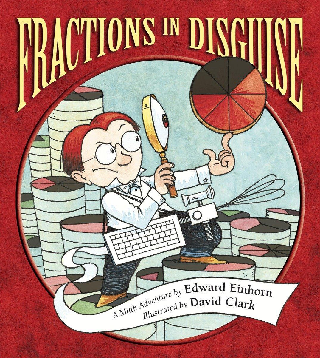 Cover: 9781570917745 | Fractions in Disguise: A Math Adventure | Edward Einhorn | Taschenbuch