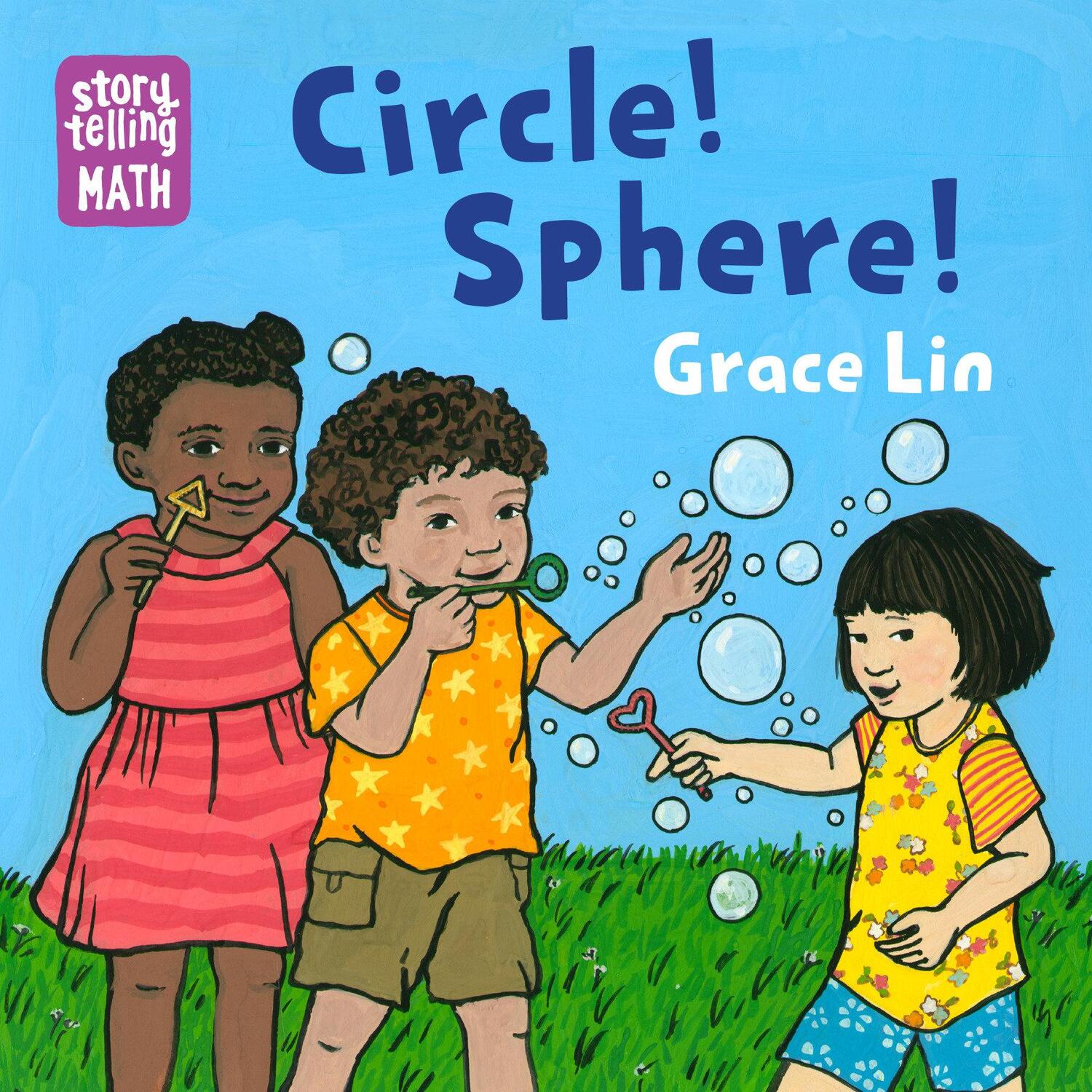 Cover: 9781623541248 | Circle! Sphere! | Grace Lin | Buch | Storytelling Math | Englisch