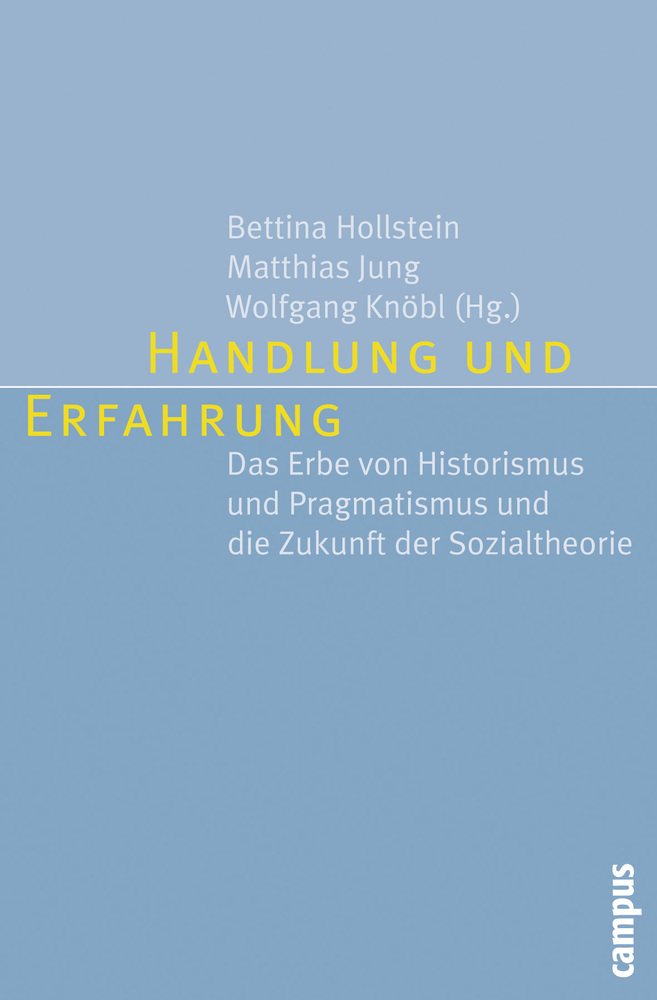 Cover: 9783593394053 | Handlung und Erfahrung | Bettina Hollstein (u. a.) | Taschenbuch