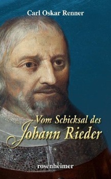 Cover: 9783475541865 | Vom Schicksal des Johann Rieder | Carl Oskar Renner | Buch | Deutsch
