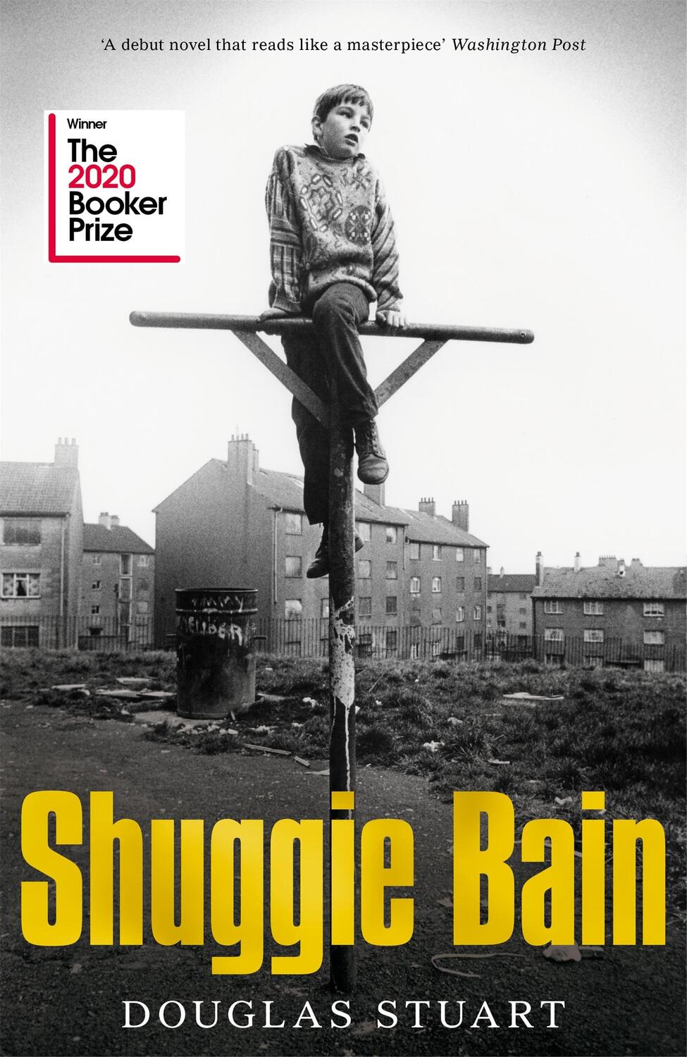 Cover: 9781529019278 | Shuggie Bain | Winner of the Booker Prize 2020 | Douglas Stuart | Buch