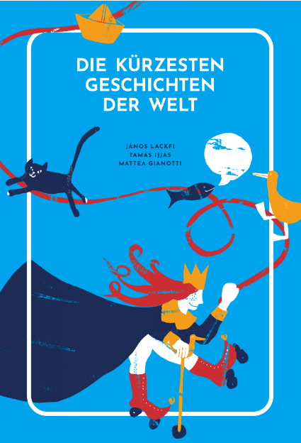 Cover: 9782940481941 | Die kürzesten Geschichten der Welt, 52 Karten | János Lackfi (u. a.)