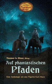 Cover: 9783780225993 | Auf phantastischen Pfaden | Taschenbuch | 256 S. | Deutsch | 2016