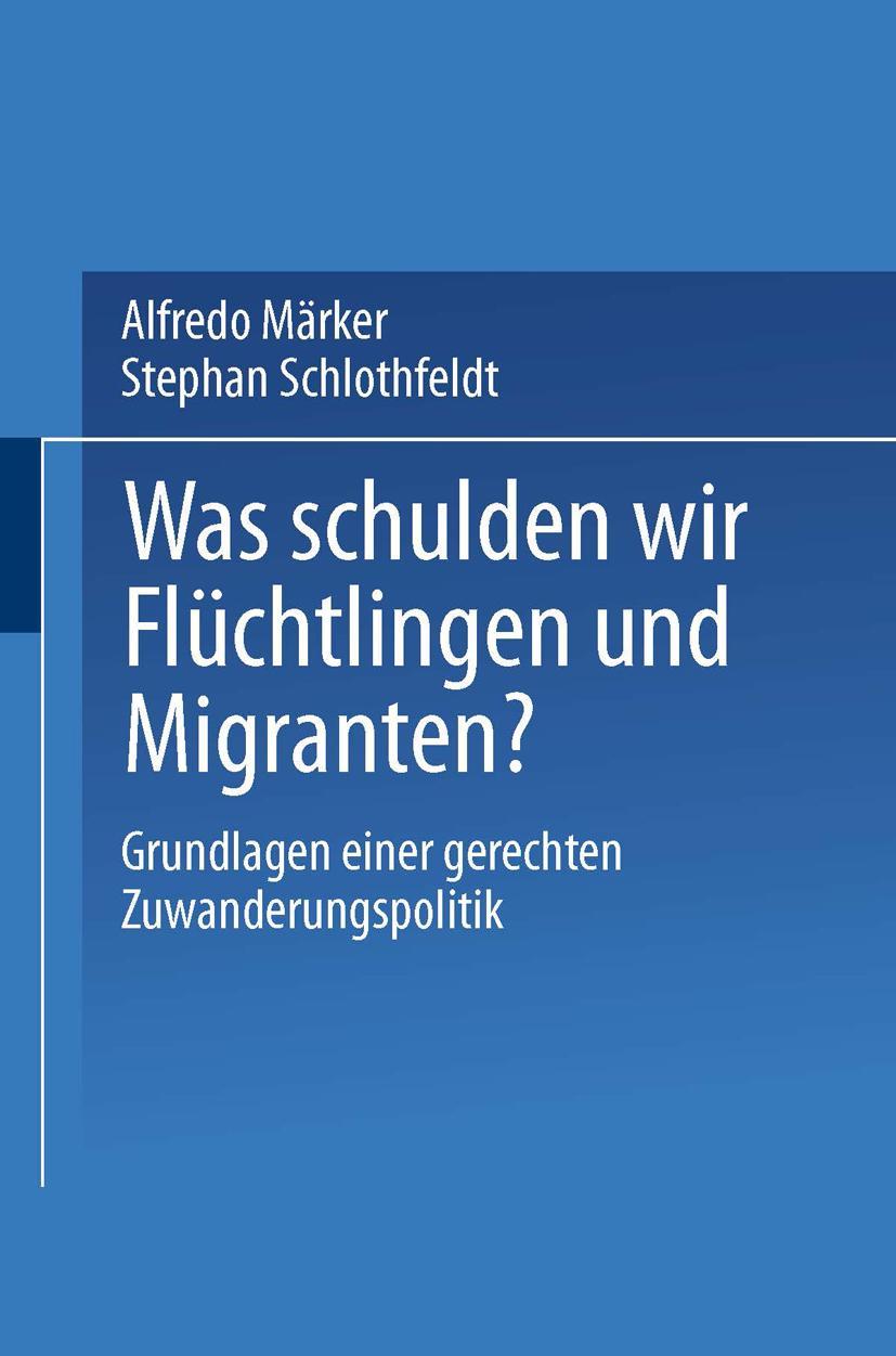 Cover: 9783531136233 | Was schulden wir Flüchtlingen und Migranten? | Schlothfeldt (u. a.)