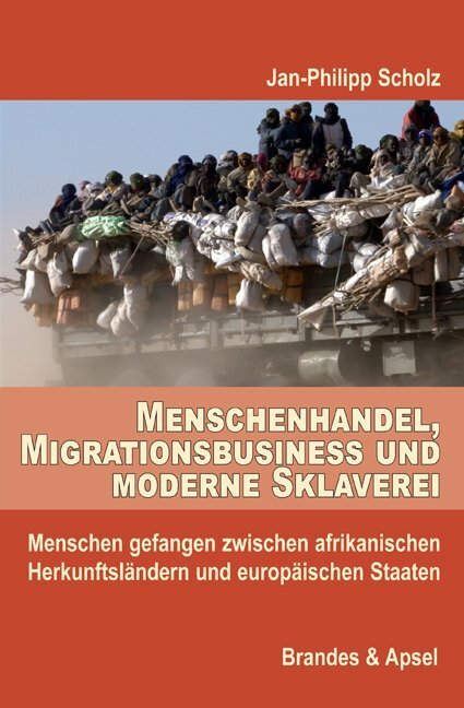 Cover: 9783955582517 | Menschenhandel, Migrationsbusiness und moderne Sklaverei | Scholz