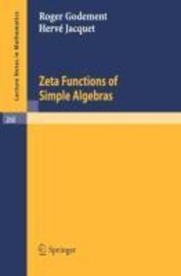 Cover: 9783540057970 | Zeta Functions of Simple Algebras | Herve Jacquet (u. a.) | Buch