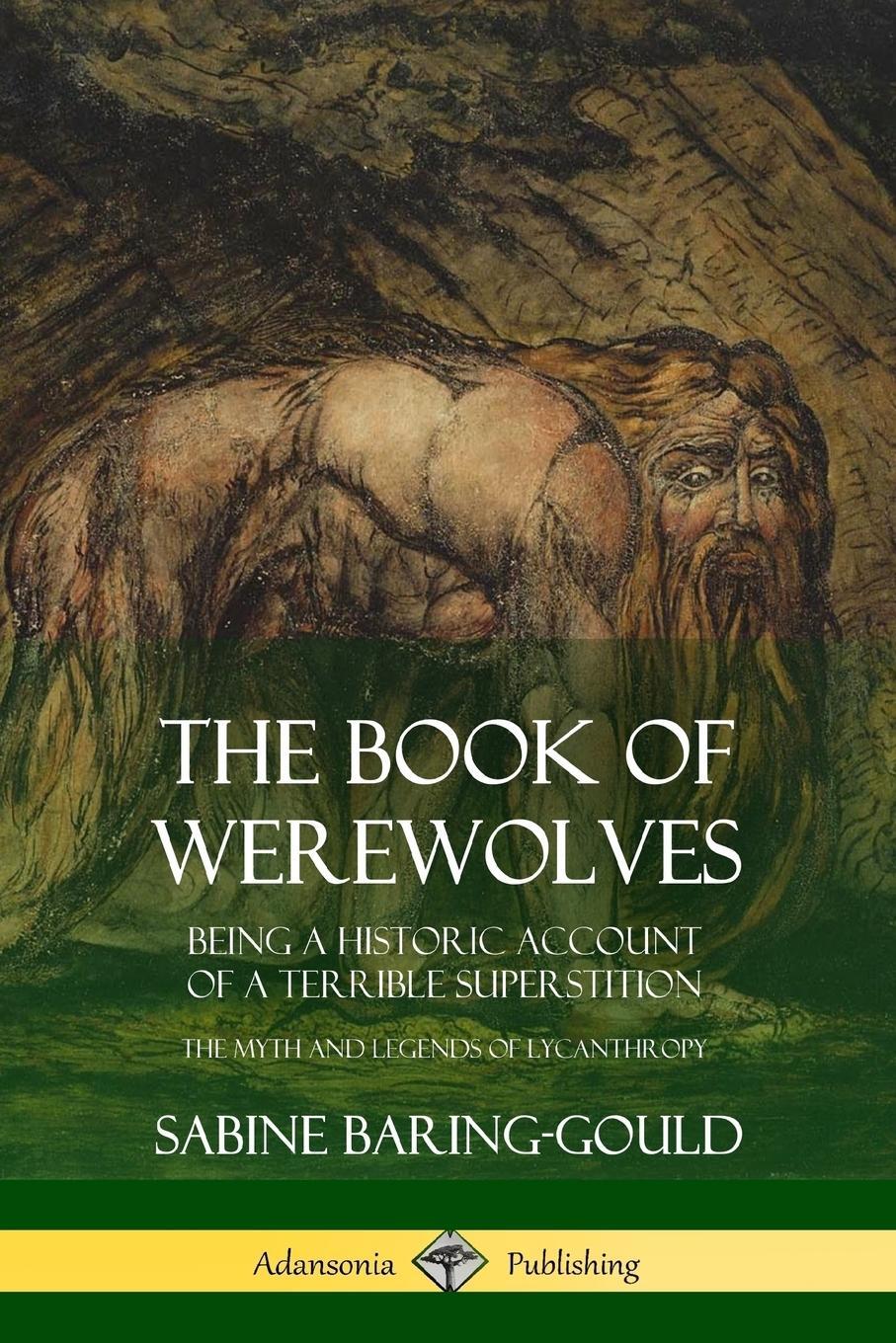 Cover: 9780359013289 | The Book of Werewolves | Sabine Baring-Gould | Taschenbuch | Paperback