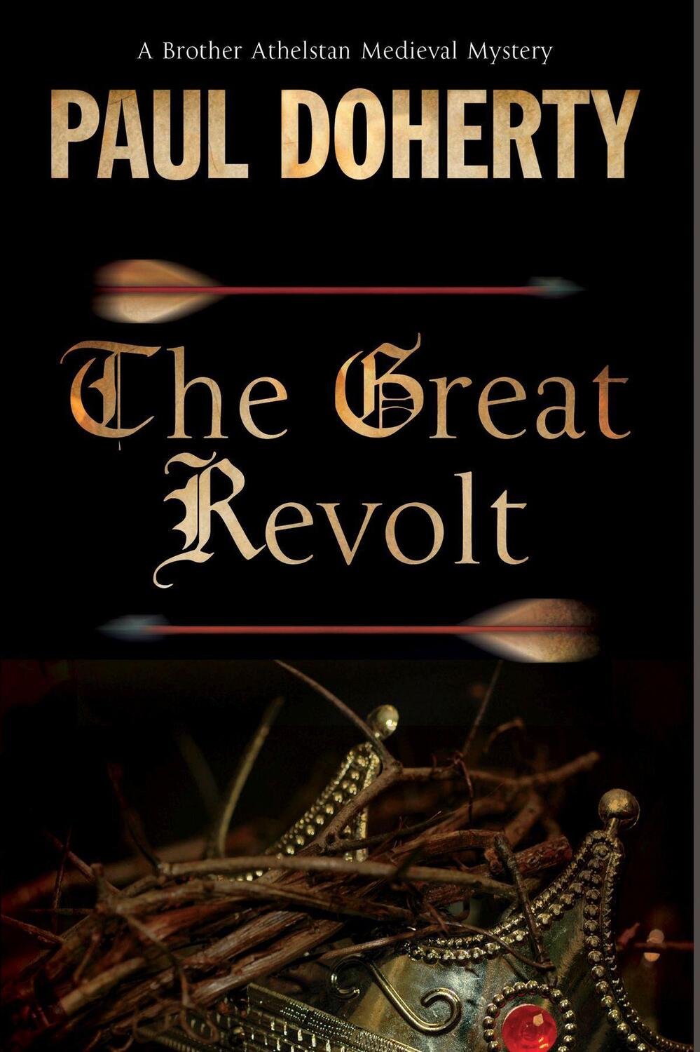 Cover: 9781780295688 | Doherty, P: The Great Revolt | A Mystery Set in Medieval London | Buch