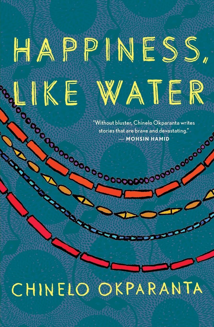 Cover: 9780544003453 | Happiness, Like Water | Chinelo Okparanta | Taschenbuch | Paperback