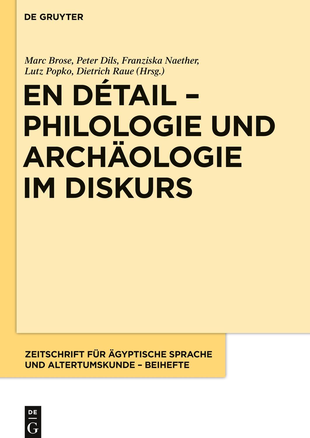 Cover: 9783110601466 | En détail ¿ Philologie und Archäologie im Diskurs | Marc Brose (u. a.)