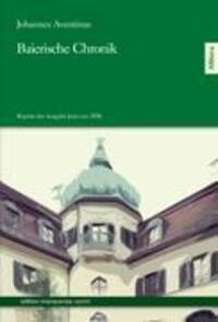 Cover: 9783869063423 | Baierische Chronik | Reprint der Ausgabe Jena von 1926 | Aventinus