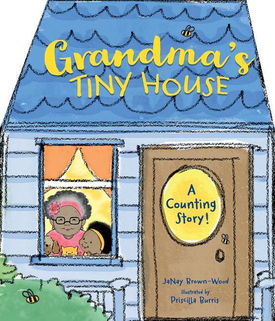 Cover: 9781623543310 | Grandma's Tiny House | Janay Brown-Wood | Buch | Kinder-Pappbuch