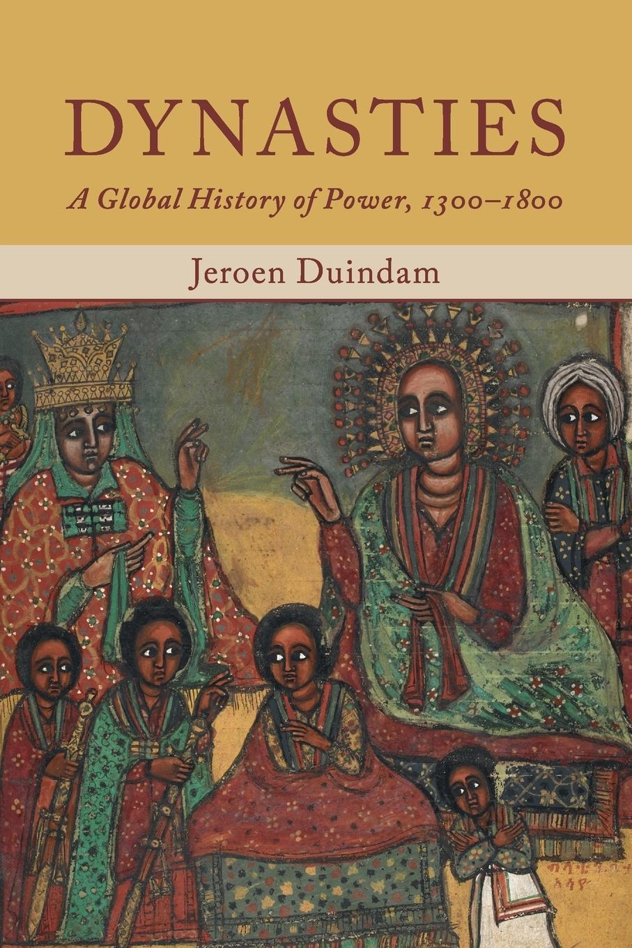 Cover: 9781107637580 | Dynasties | Jeroen Duindam | Taschenbuch | Paperback | Englisch | 2019