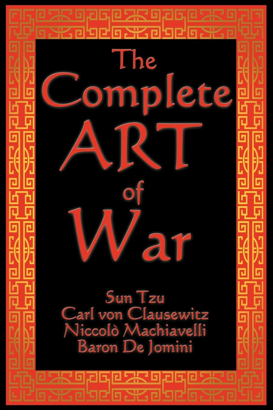 Cover: 9781604593600 | The Complete Art of War | Sun Tzu (u. a.) | Taschenbuch | Paperback