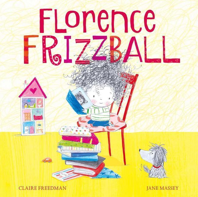 Cover: 9781471144547 | Florence Frizzball | Claire Freedman | Taschenbuch | Englisch | 2018