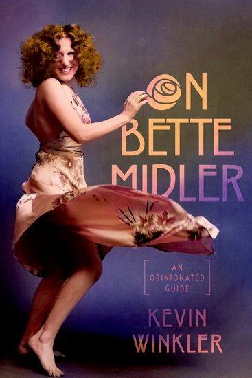 Cover: 9780197668320 | On Bette Midler | An Opinionated Guide | Kevin Winkler | Buch | 2024