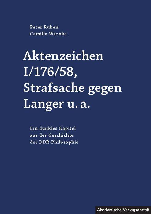 Cover: 9783946281122 | Aktenzeichen I/176/58, Strafsache gegen Langer u.a. | Ruben (u. a.)