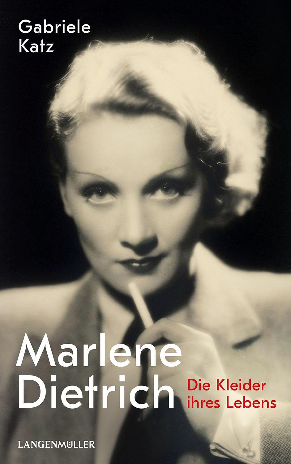 Cover: 9783784435978 | Marlene Dietrich | Die Kleider ihres Lebens | Gabriele Katz | Buch
