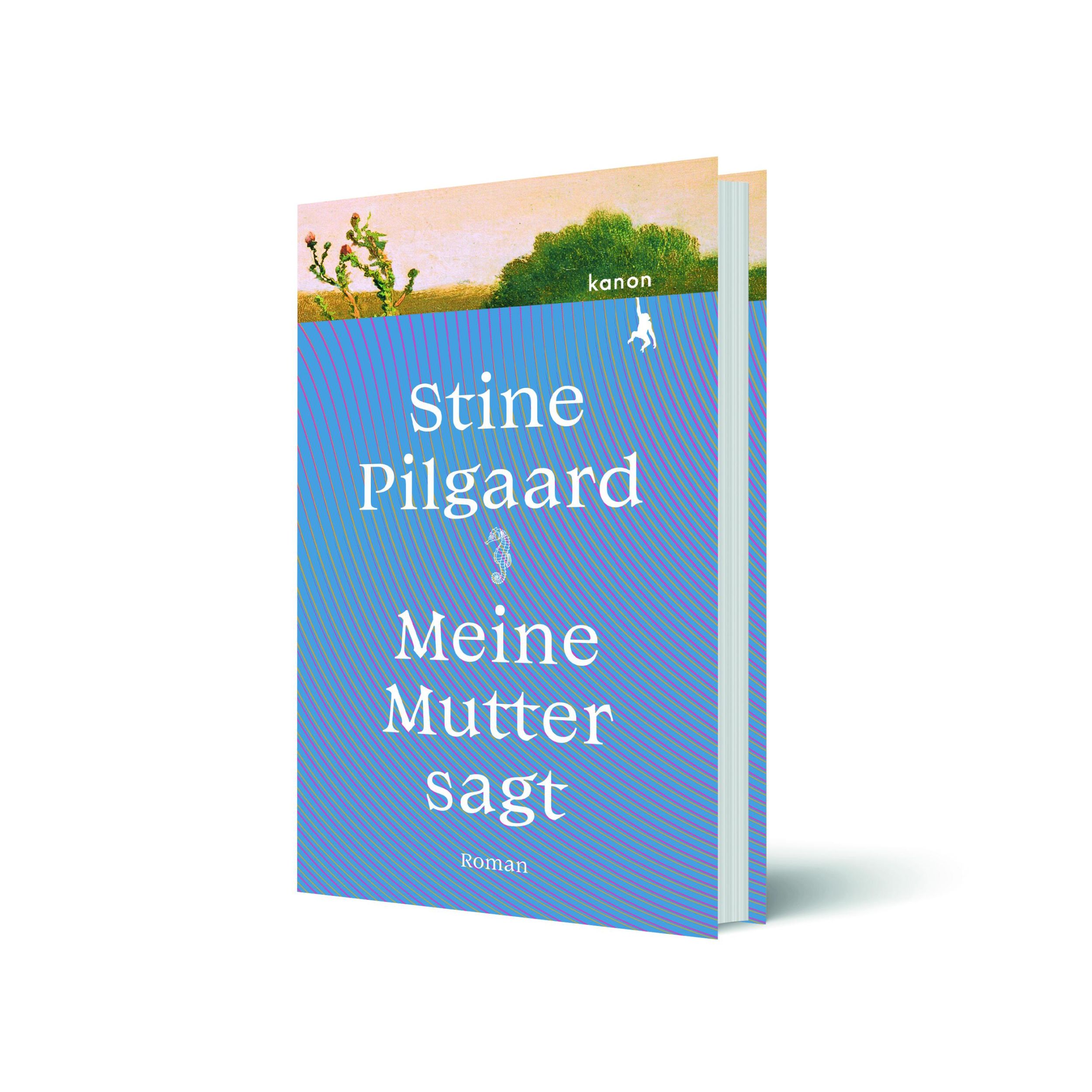 Bild: 9783985680313 | Meine Mutter sagt | Roman | Stine Pilgaard | Buch | 192 S. | Deutsch