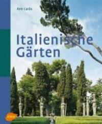Cover: 9783800148189 | Italienische Gärten | Ann Laras | Buch | Deutsch | 2005