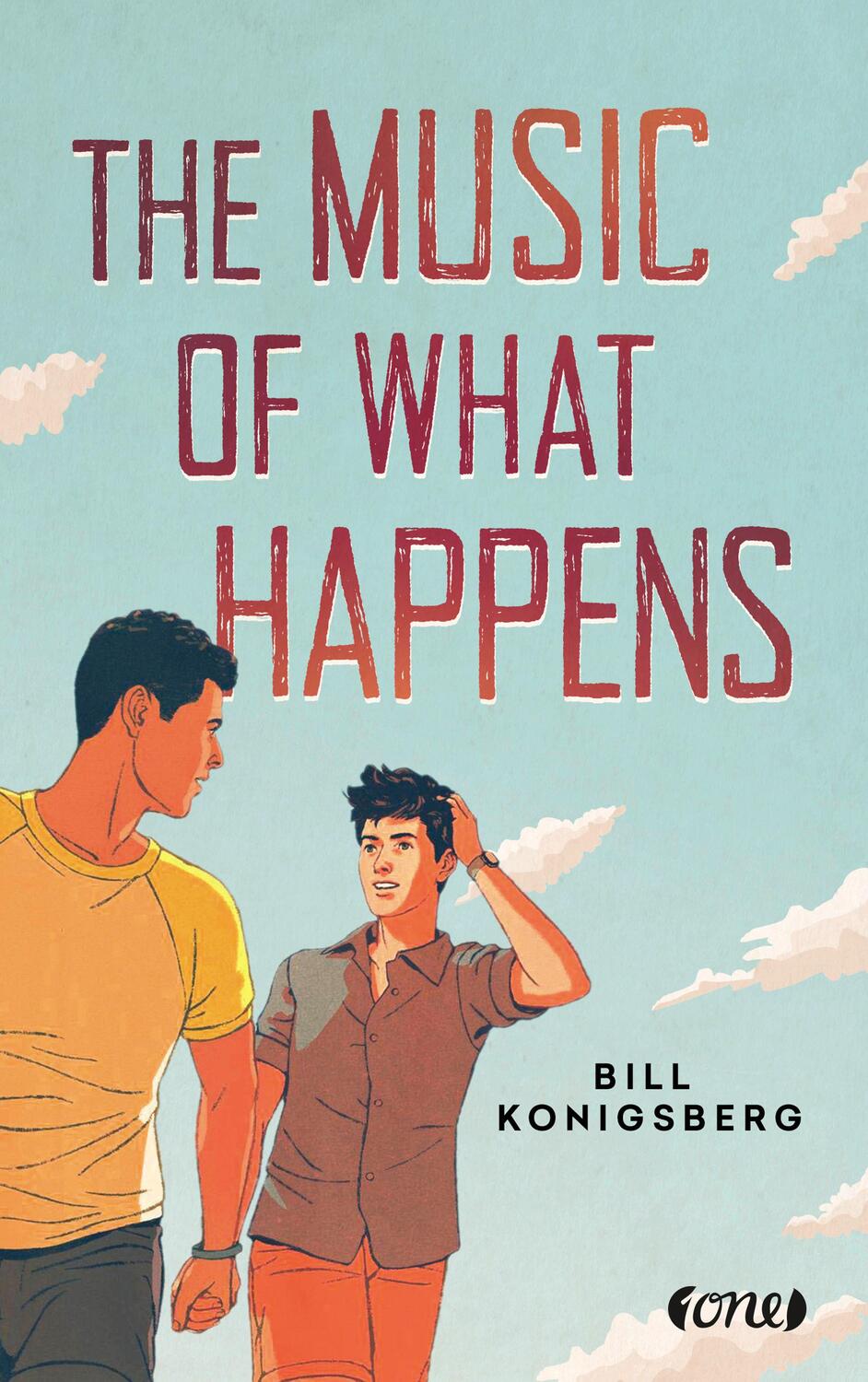 Cover: 9783846601136 | The Music of What Happens | Bill Konigsberg | Taschenbuch | 448 S.