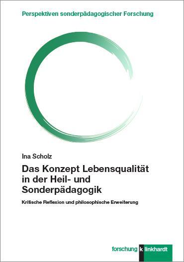 Cover: 9783781525108 | Das Konzept Lebensqualität in der Heil- und Sonderpädagogik | Scholz