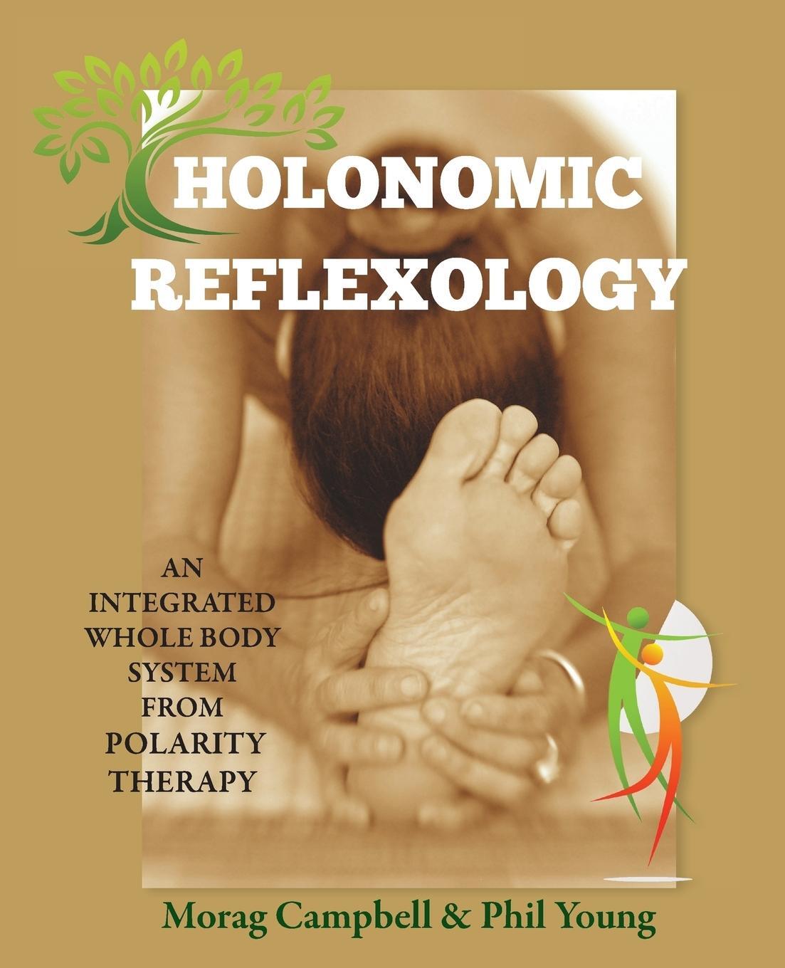 Cover: 9780993346545 | Holonomic Reflexology | Phil Young | Taschenbuch | Paperback | 2017