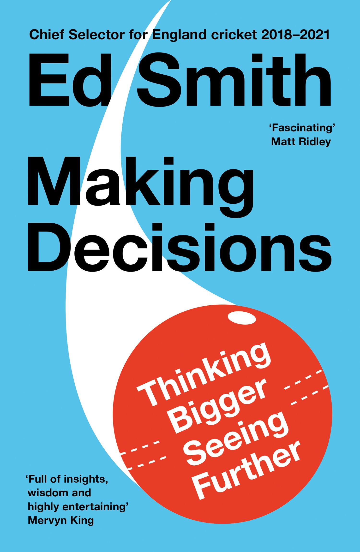 Cover: 9780008530181 | Making Decisions | Thinking Bigger, Seeing Further | Ed Smith | Buch