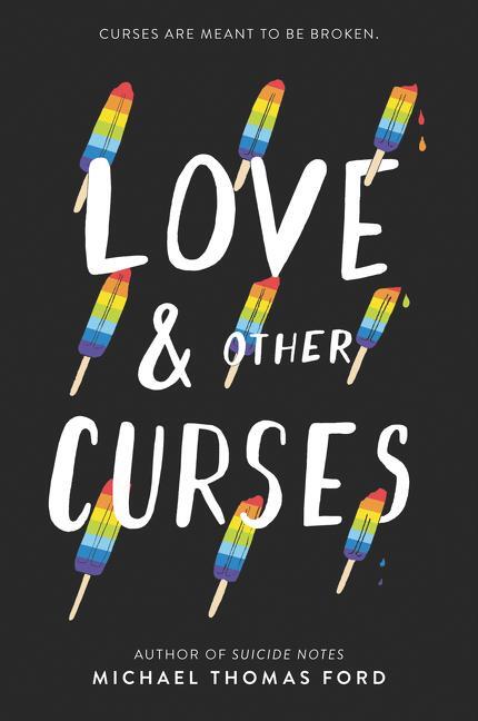 Cover: 9780062791214 | Love & Other Curses | Michael Thomas Ford | Taschenbuch | Englisch