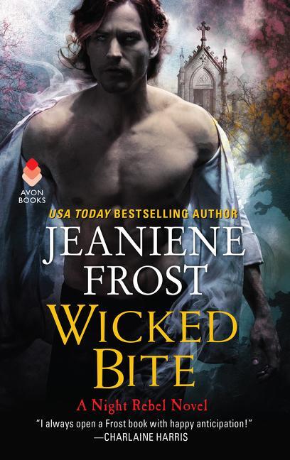 Cover: 9780062695635 | Wicked Bite | A Night Rebel Novel | Jeaniene Frost | Taschenbuch