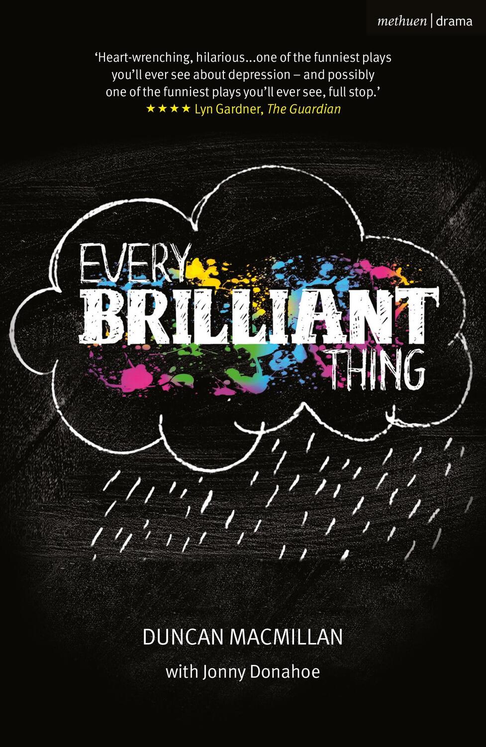 Cover: 9781350282087 | Every Brilliant Thing | Duncan Macmillan | Taschenbuch | Modern Plays
