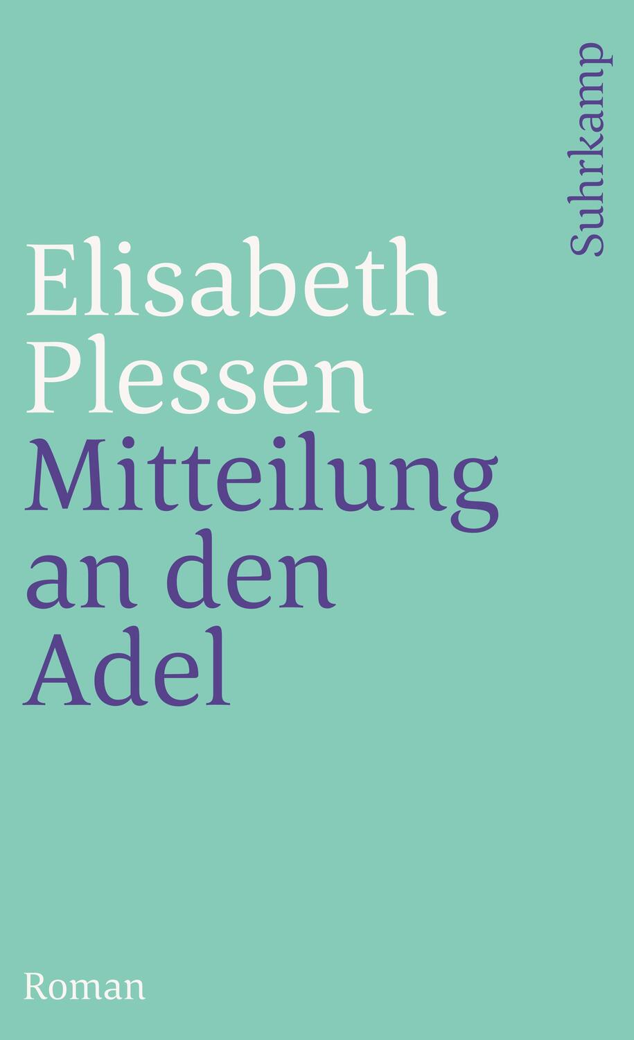 Cover: 9783518457528 | Mitteilung an den Adel | Elisabeth Plessen | Taschenbuch | 248 S.