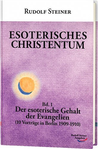 Cover: 9783867720496 | Esoterisches Christentum. Bd.1 | Rudolf Steiner | Buch | 2014