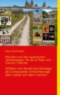 Cover: 9783732234271 | Wandern auf den spanischen Jakobswegen Via de la Plata und Camino...