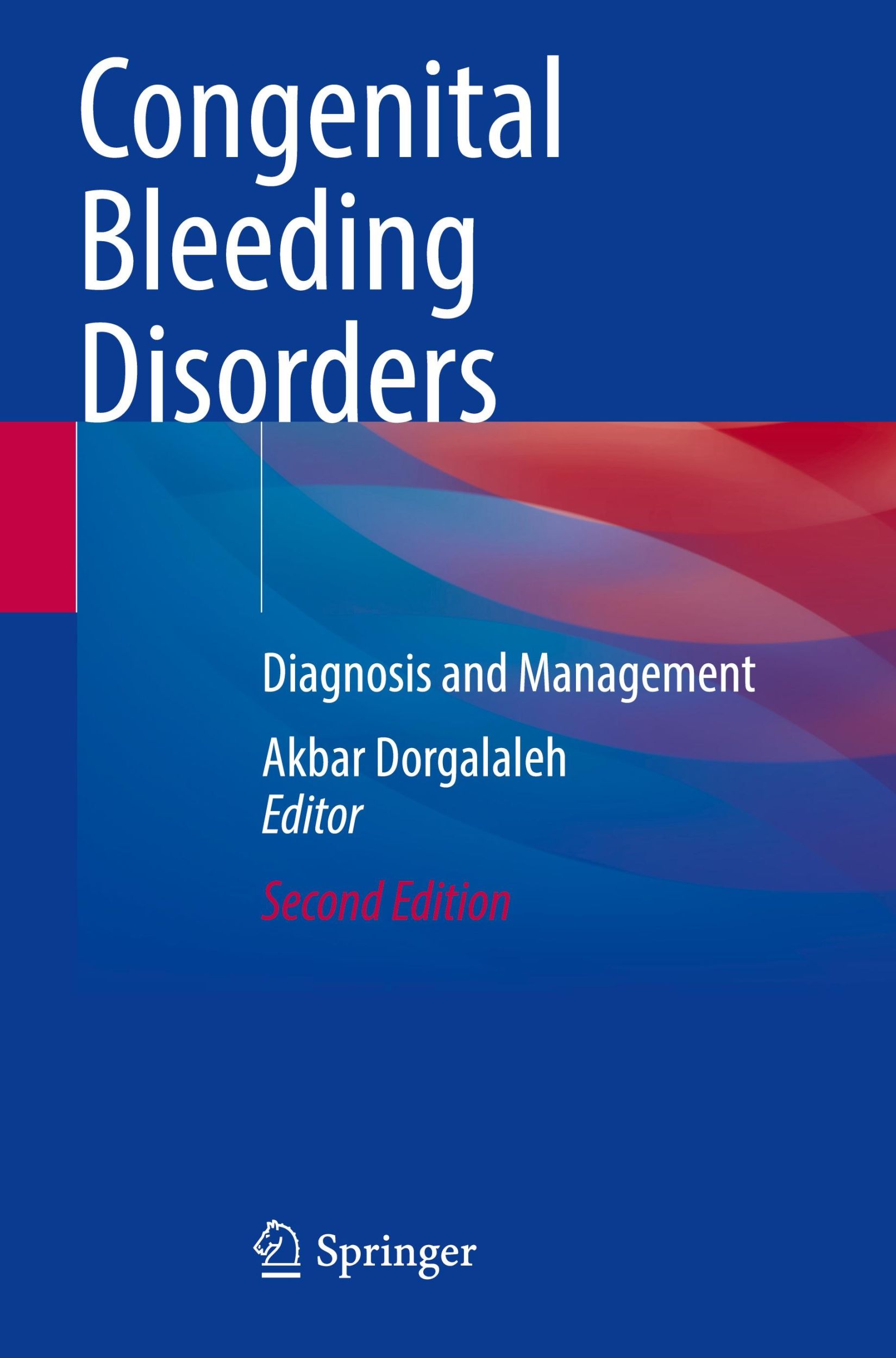 Cover: 9783031431586 | Congenital Bleeding Disorders | Diagnosis and Management | Dorgalaleh