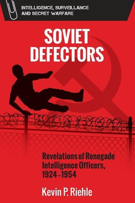 Cover: 9781474467247 | Soviet Defectors | Kevin Riehle | Taschenbuch | Englisch | 2022
