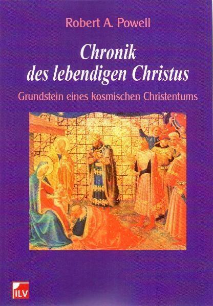 Cover: 9783905955231 | Chronik des lebendigen Christus | Robert Powell | Taschenbuch | 572 S.