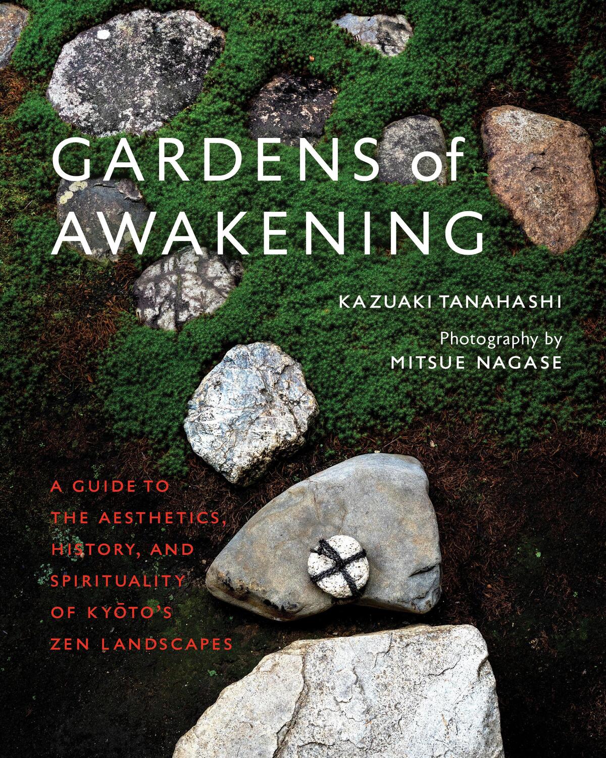 Cover: 9781645472056 | Gardens of Awakening | Kazuaki Tanahashi | Buch | Englisch | 2024