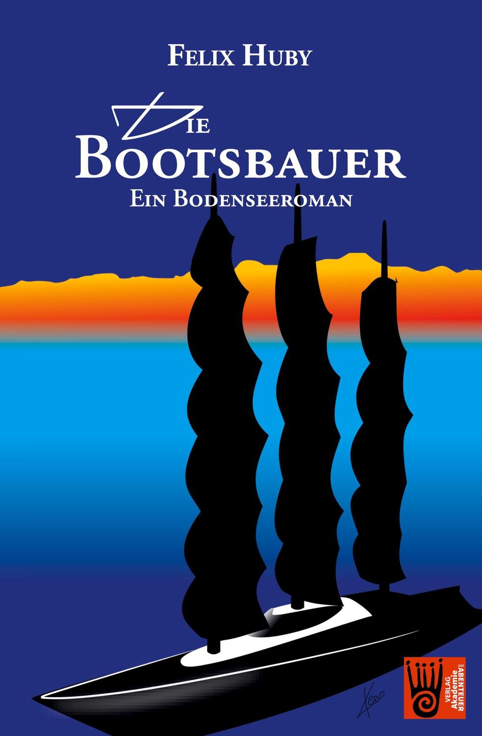 Cover: 9783985300006 | Die Bootsbauer - Ein Bodenseeroman | Felix Huby | Taschenbuch | 176 S.