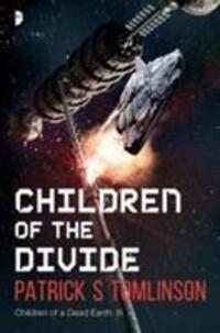 Cover: 9780857666819 | Tomlinson, P: Children of the Divide | Patrick S. Tomlinson | Englisch