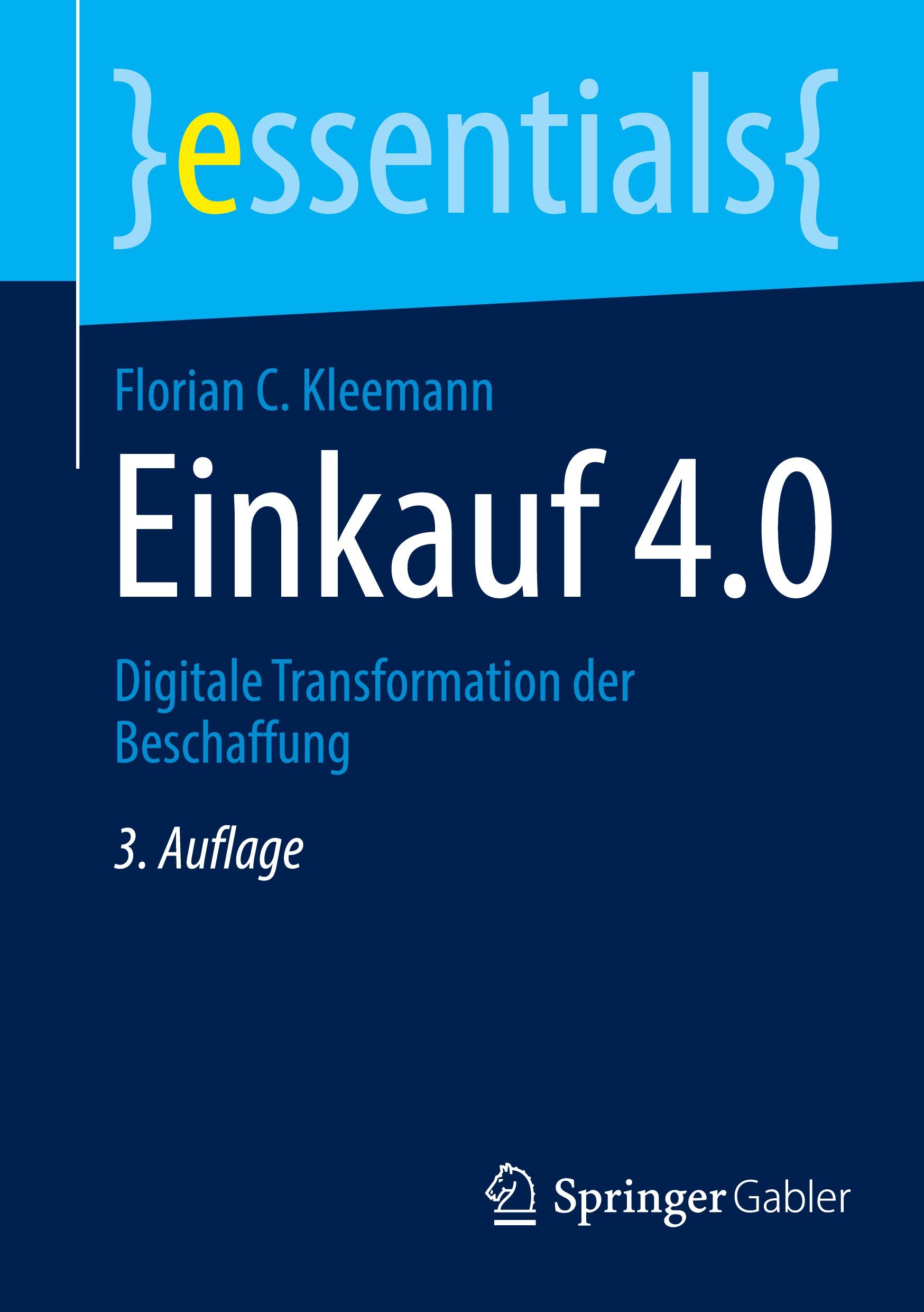 Cover: 9783658469665 | Einkauf 4.0 | Digitale Transformation der Beschaffung | Kleemann | xii