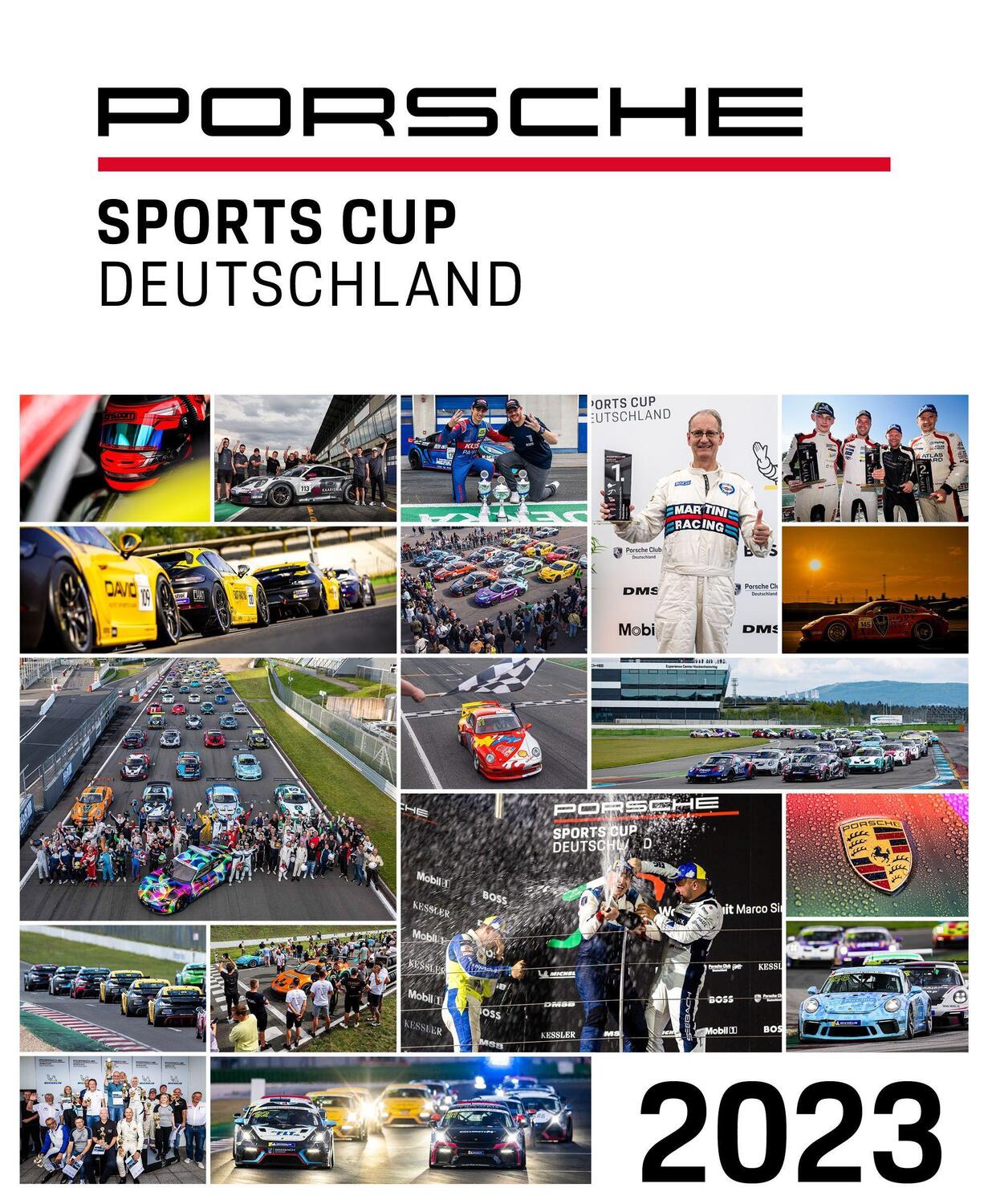 Cover: 9783948501273 | Porsche Sports Cup / Porsche Sports Cup Deutschland 2023 | Tim Upietz