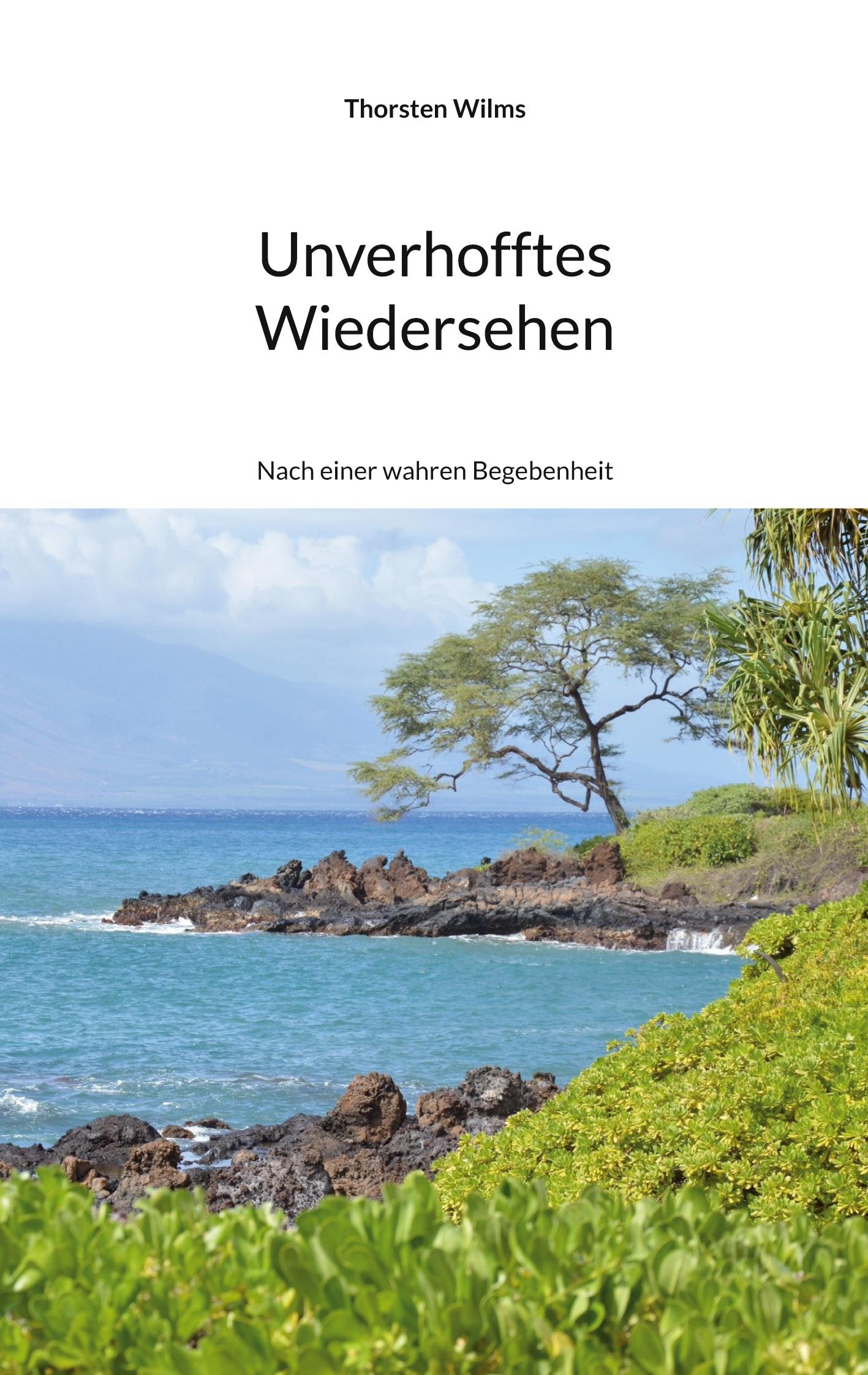 Cover: 9783769339055 | Unverhofftes Wiedersehen | Nach einer wahren Begebenheit | Wilms