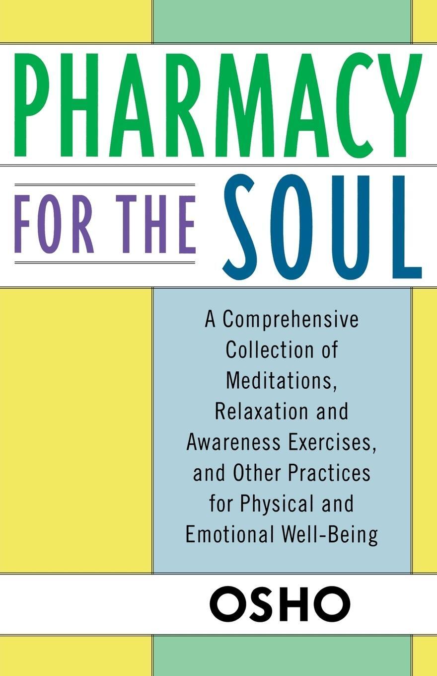 Cover: 9780312320768 | Pharmacy for the Soul | Osho | Taschenbuch | Paperback | Englisch
