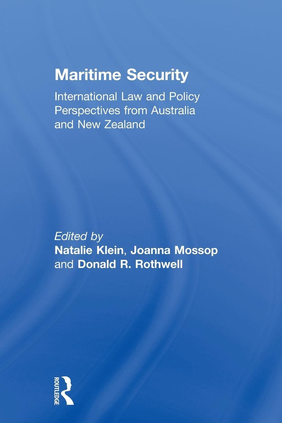 Cover: 9780415685481 | Maritime Security | Donald R. Rothwell | Taschenbuch | Paperback