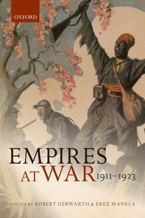 Cover: 9780198734932 | Empires at War: 1911-1923 | Robert Gerwarth | Taschenbuch | Englisch