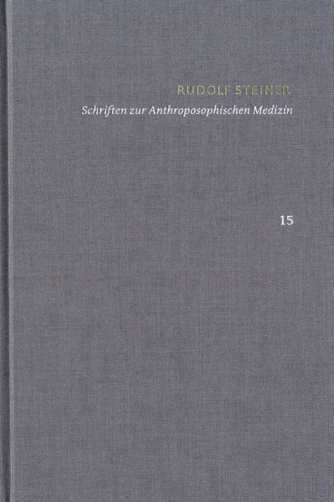 Cover: 9783772851155 | Rudolf Steiner: Schriften. Kritische Ausgabe / Band 15: Schriften...